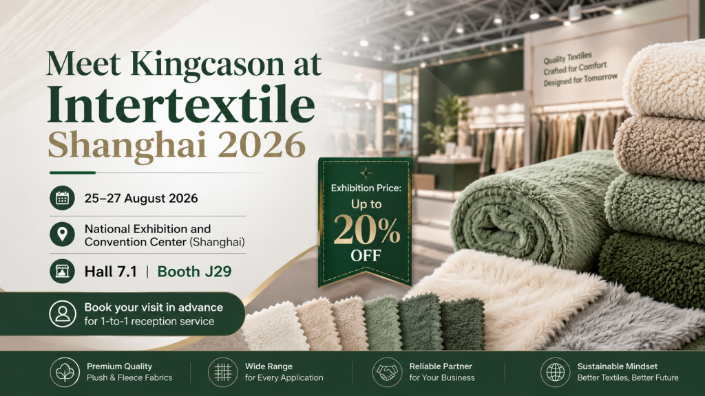 Meet Kingcason at Intertextile Shanghai 2026 – Booth 7.1 J29